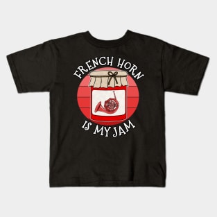 French Horn Is My Jam Brass Musician Funny Kids T-Shirt